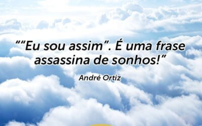 Palestra de Motivação – Eu sou assim! É uma frase assassina de sonhos!  Para Convenção de Vendas Palestrante de Vendas André Ortiz!