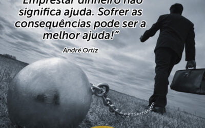 Palestra de Vendas e Motivação : Emprestar dinheiro não significa ajuda. Sofrermos as consequências pode ser a melhor ajuda. Palestra de Vendas do Palestrante de Vendas André Ortiz para sua Convenção de Vendas!