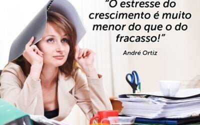 Palestra de Vendas e Motivação: O estresse do crescimento é muito menor que o do fracasso. Palestrante de Vendas André Ortiz para sua Convenção de Vendas!