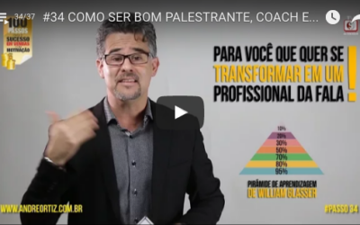 COMO SER BOM PALESTRANTE, COACH E PROFESSOR?