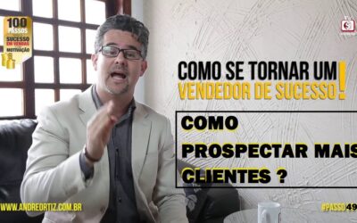 APRENDA A PROSPECTAR MAIS CLIENTES E VENDER MAIS!