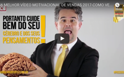 MELHOR VÍDEO MOTIVACIONAL DE VENDAS 2017