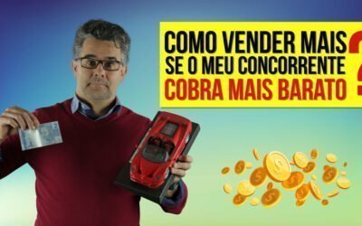 Como Vender mais se o meu concorrente cobra mais barato? 5 Dicas de Vendas Práticas !