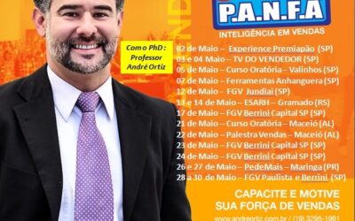 Agenda de Maio de 2018 do Palestrante Motivacional em vendas mais assistido do Brasil – PhD André Ortiz