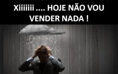 Frase Proibida em Vendas: Xiiiii, hoje eu não vou vender nada ! Por Palestrante de Vendas André Ortiz, PhD em Vendas