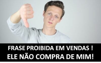 Frase proibida em Vendas: Ele não vai comprar nada de mim ! Palestra de Vendas por André Ortiz , PhD em Vendas!
