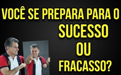 #27 O QUE É VENCER NA VIDA? Você se prepara para o Sucesso ou o Fracasso? André Ortiz