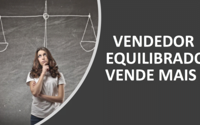 VENDEDOR EQUILIBRADO EMOCIONALMENTE VENDE MAIS ! TECNICAS DE VENDAS ANDRÉ ORTIZ PHD VENDAS