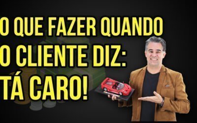 #9 O QUE FAZER QUANDO O CLIENTE DIZ TÁ CARO ? TECNICAS DE VENDAS ANDRÉ ORTIZ PHD EM VENDAS