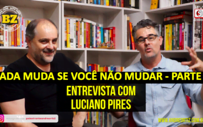 NADA MUDA SE VOCÊ MESMO NÃO MUDAR ! Parte 4 – ANDRÉ ORTIZ E LUCIANO PIRES