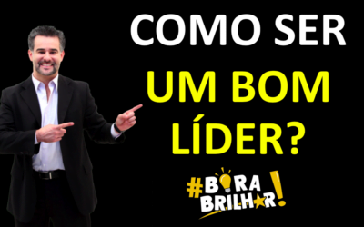 COMO SER UM BOM LÍDER – LIDERANÇA – ANDRÉ ORTIZ PHD VENDAS