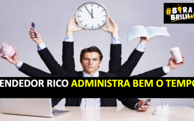 COMO FICAR RICO EM VENDAS? COMECE COM O SEU TEMPO…. ANDRÉ ORTIZ