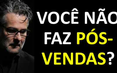 A IMPORTÂNCIA DE FAZER PÓS-VENDAS PARA VENDER MAIS ! TÉCNICAS DE VENDAS ANDRÉ ORTIZ