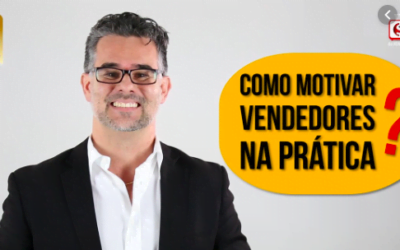 OS 6 PASSOS PARA MOTIVAR UM VENDEDOR – TESE DE DOUTORADO ANDRÉ ORTIZ