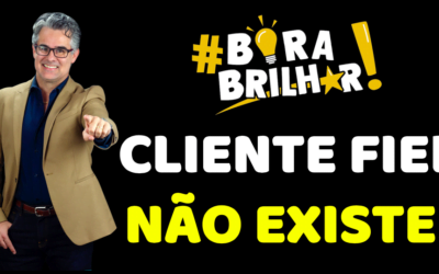 CLIENTE FIEL NÃO EXISTE – NEM NA CRISE NEM PÓS-CRISE ! TÉCNICAS DE VENDAS ANDDRÉ ORTIZ