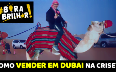 COMO VENDER EM DUBAI EM PLENA CRISE?