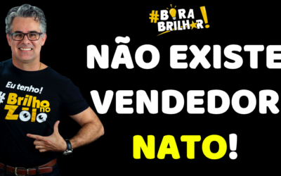 VENDEDOR NATO NÃO EXISTE, ISSO É MITO !