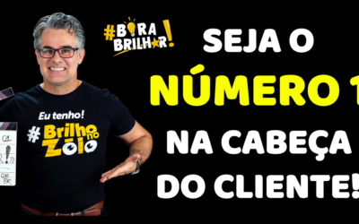 COMO SER O NÚMERO 1 NA CABEÇA DO CLIENTE?