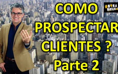 Como Prospectar Mais Clientes na Crise ?