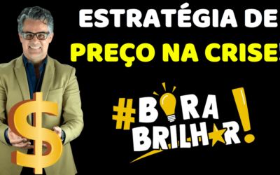 COMO ACERTAR O PREÇO EM PLENA CRISE?