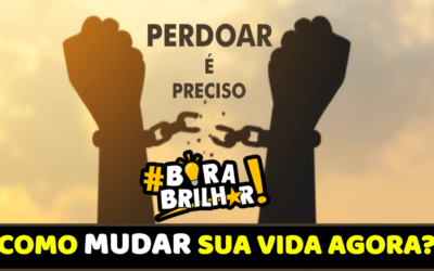 Como Mudar Sua Vida Através do Perdão?