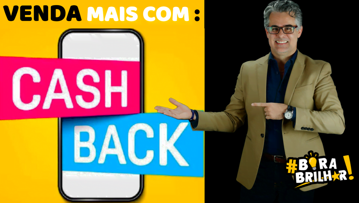 Como Vender Mais com Cash Back ?