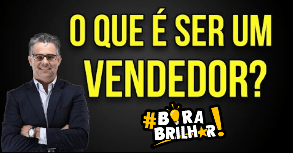 O que é ser Vendedor?