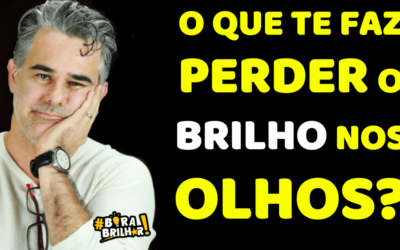 O que faz uma Pessoa Perder o Brilho ?