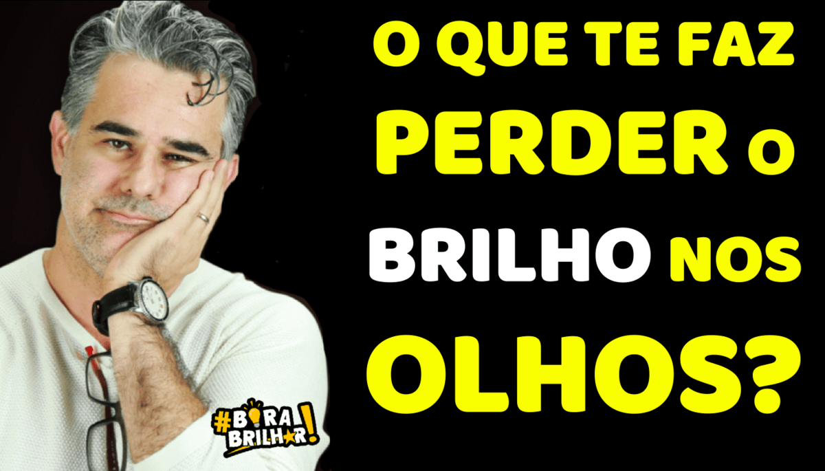 O_que_faz_uma_Pessoa_Perder_o_Brilho_André_Ortiz