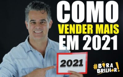 Como Vender Mais em 2021?