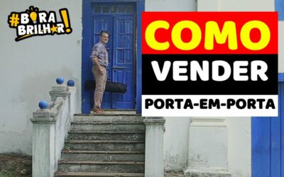 Como Vender de Porta em Porta ?