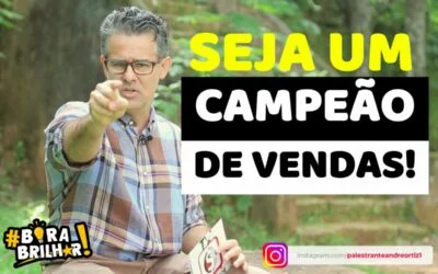 Como ser um Campeão de Vendas ?