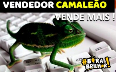 Vendedor Camaleão Vende Mais !