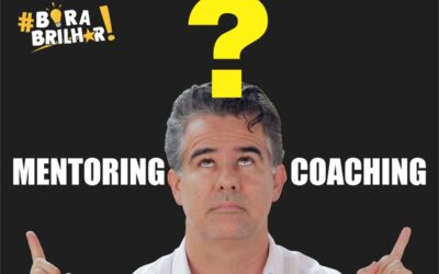 Coaching e Mentoring Diferenças !