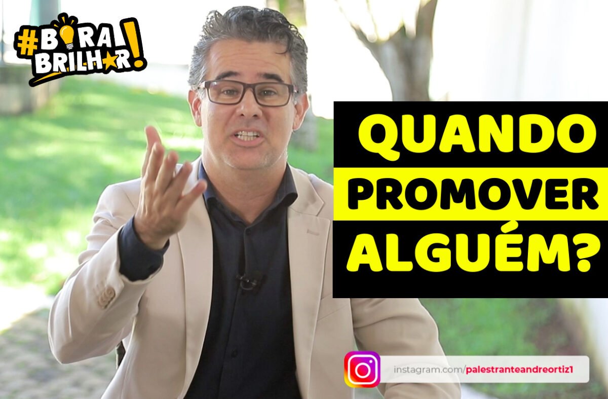 Quando_promover_um_funcionário_André_Ortiz