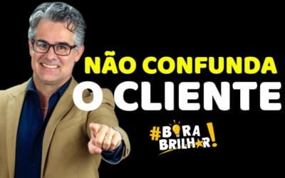 Não Confunda o Cliente !