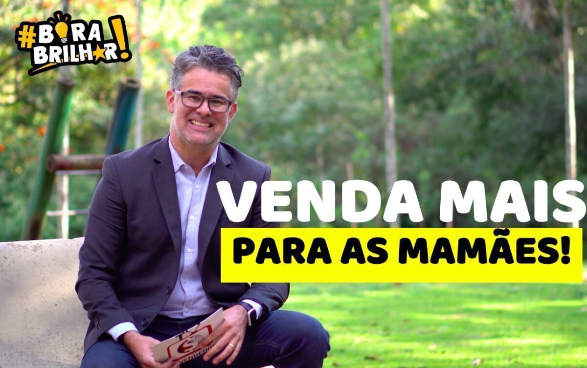 Como_Vender_no_Dia_das_Mães_André_Ortiz