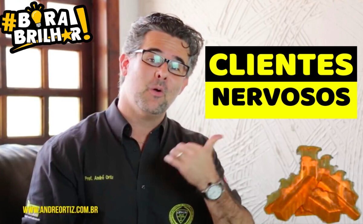 Como_Vender_para_Cliente_Nervoso_André_Ortiz