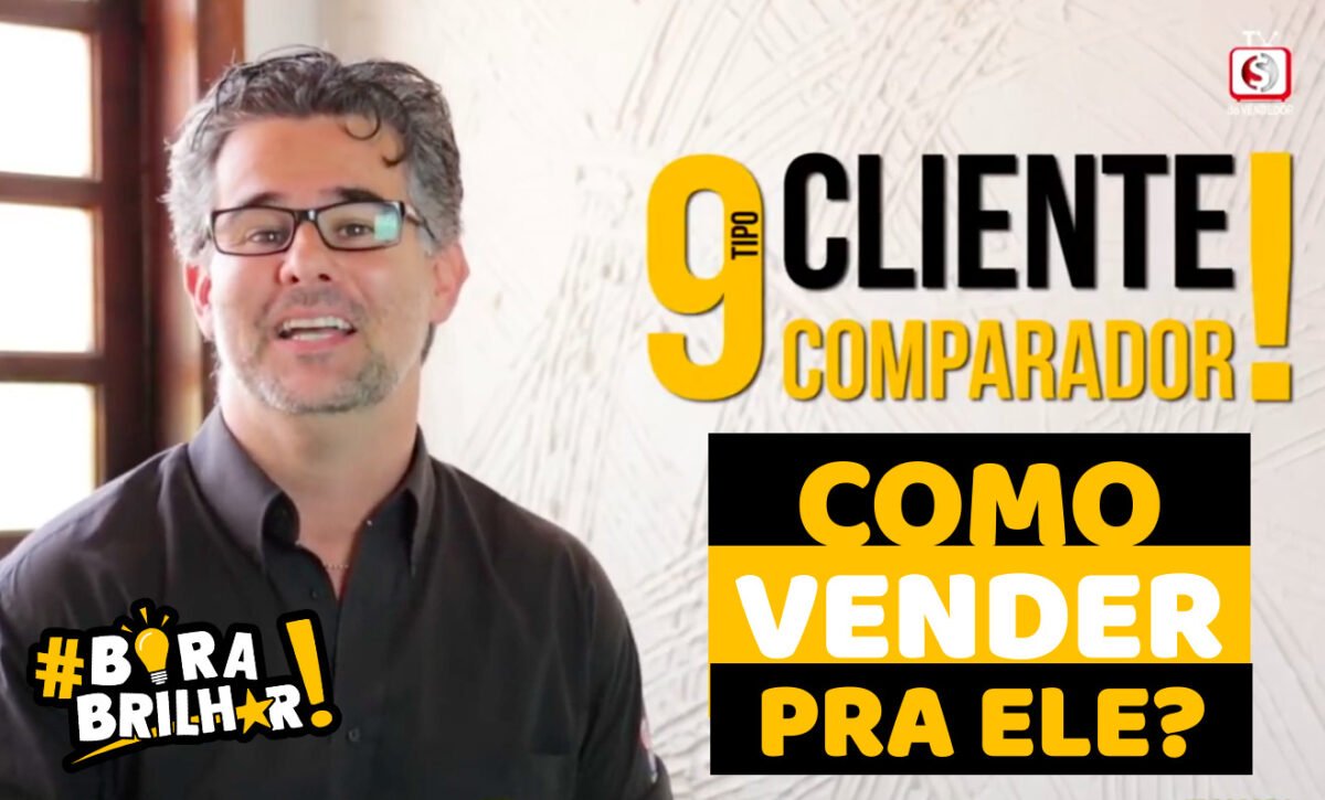 Como_Vender_para_Cliente_que_Compara_André_Ortiz