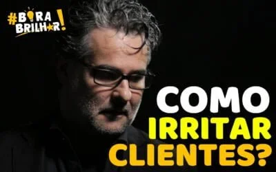 Como Perder o Cliente ?