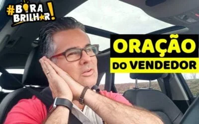 Oração do Vendedor !