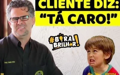 O que fazer quando o cliente diz TÁ CARO ?
