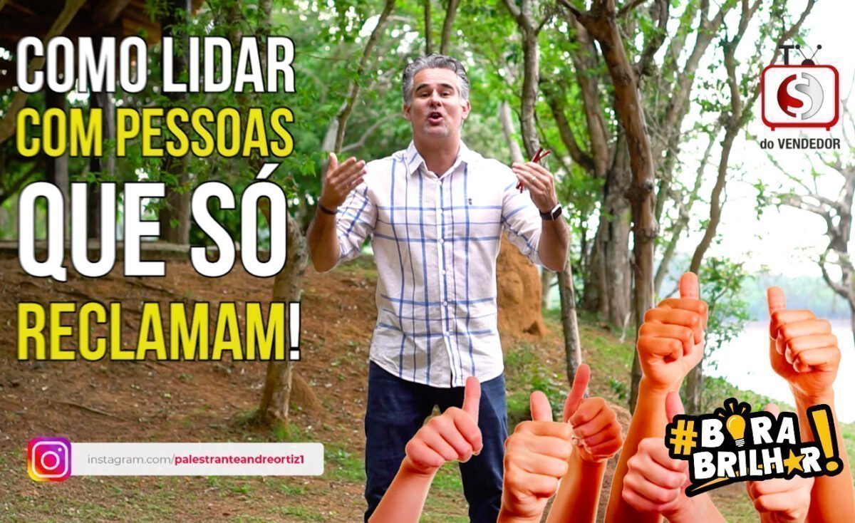 Pessoas_que_reclamam_como_lidar_com_elas_André_Ortiz