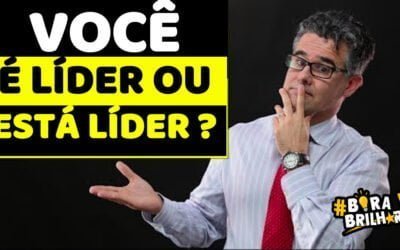 Você é líder ou está Líder ?