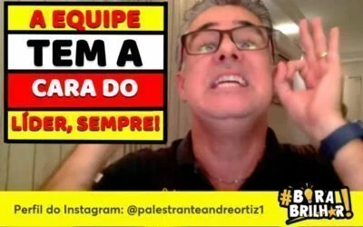 A Equipe é a cara do Líder !