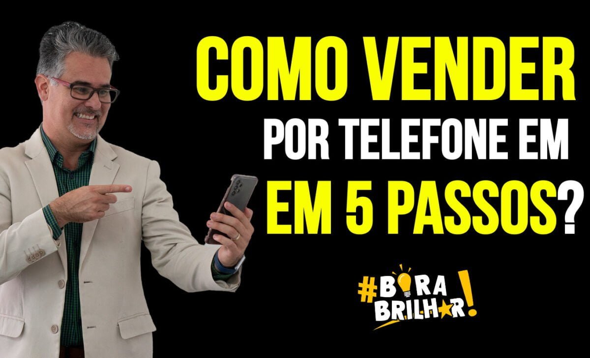 Como_Vender_por_telefone_em_5_passos_André_Ortiz