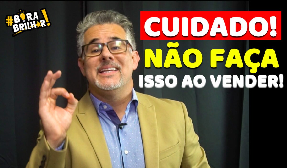 O_QUE_NÃO_FAZER_EM_VENDAS_2_INIMIGOS_DO_VENDEDOR