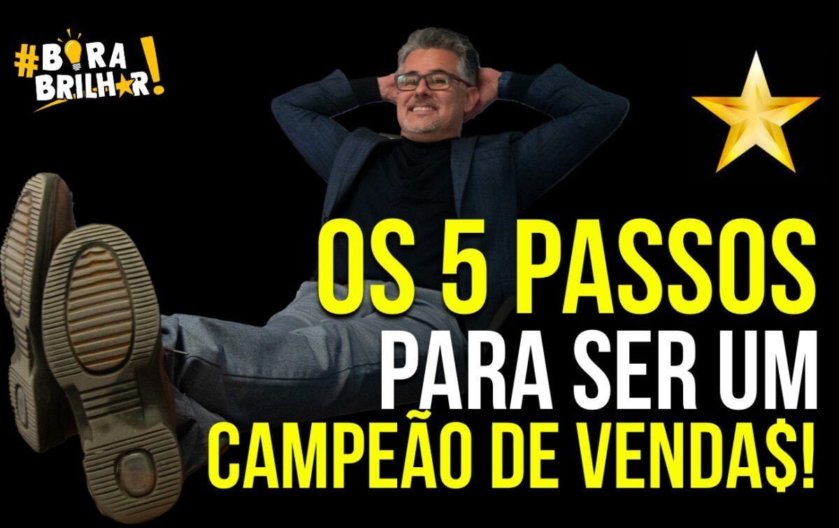 5_passos_para_ser_um_campeão_de_Vendas_André_Ortiz