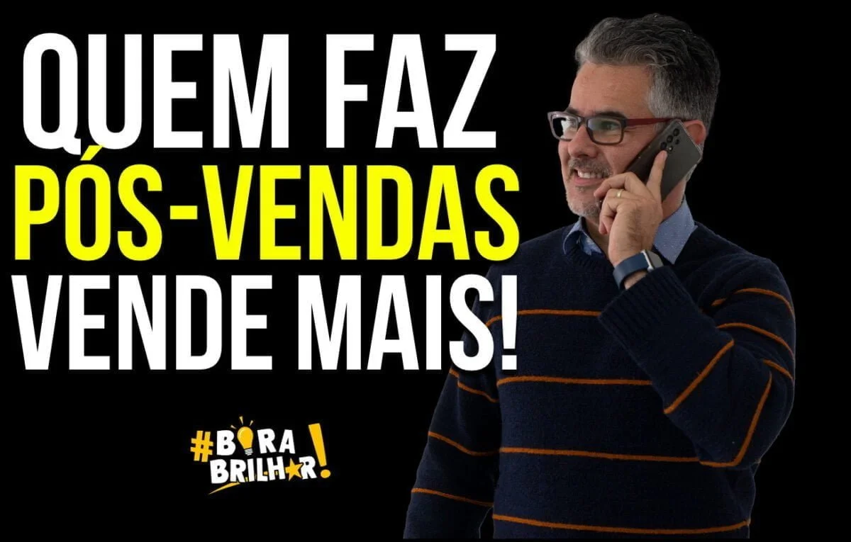 A_importância_dos_Pós-Vendas_para_Vender_Mais_André_Ortiz