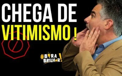 CHEGA DE VITIMISMO !